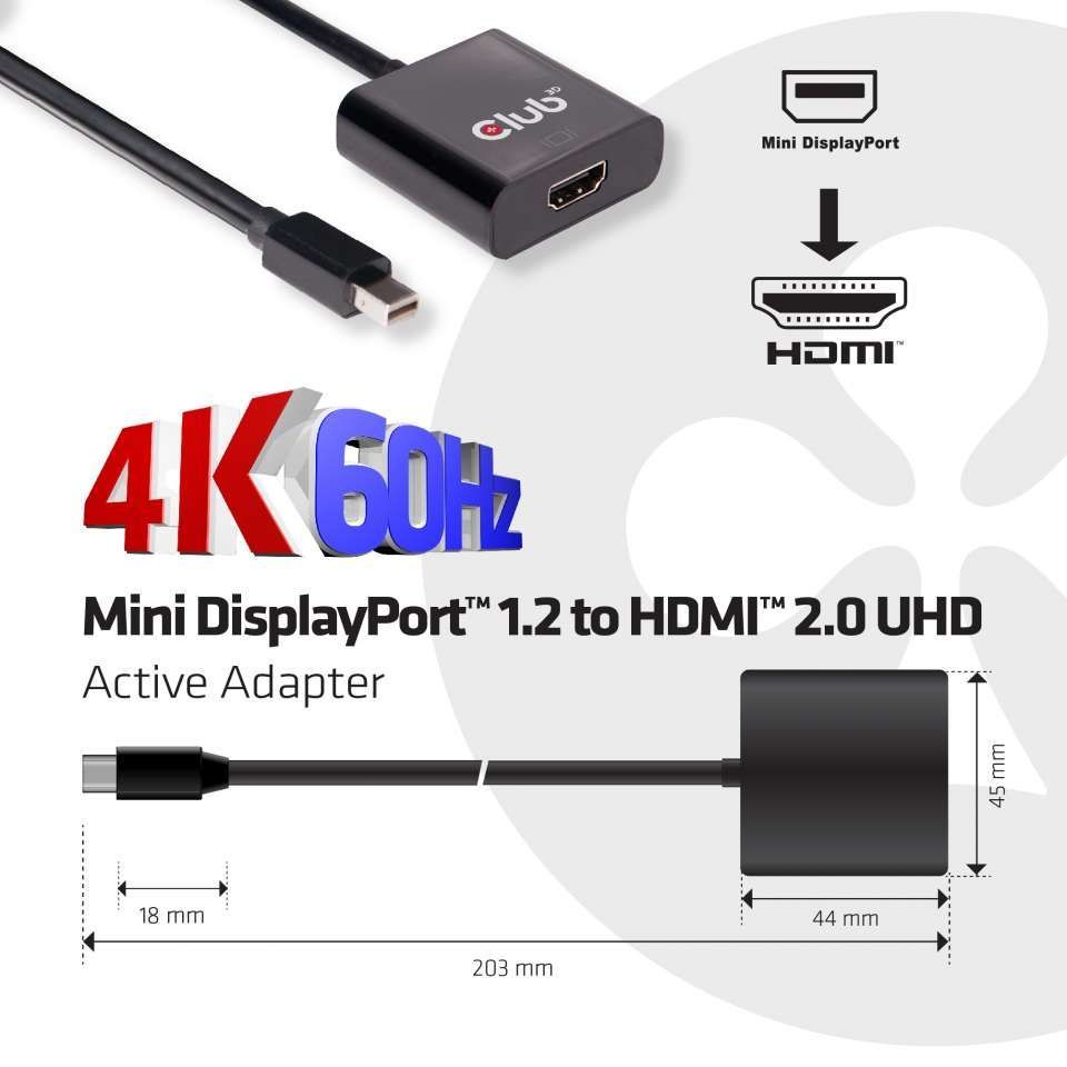 Club3D Mini DisplayPort 1.2 to HDMI 2.0 UHD Active Adapter Black